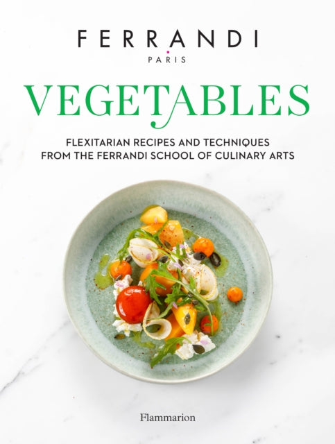 Book cover of: Vegetables. By: Ferrandi FERRANDI Paris