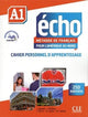 Book cover of: Echo pour l'Amerique du Nord: Cahier d'activites A1 + CD. By: Collectif