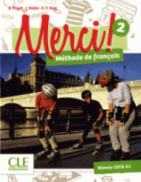 Book cover of: Merci! 2 - Niveau A1 - Livre de l'eleve + DVD