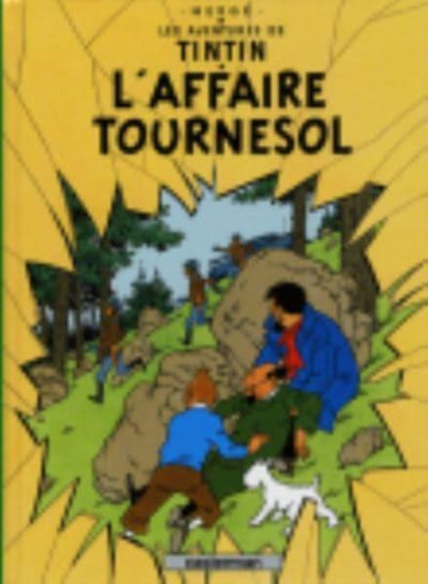 Book cover of: L'affaire Tournesol. By: Hergé