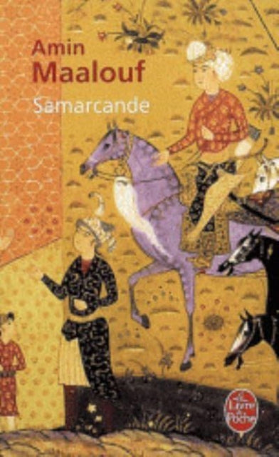 Book cover of: Samarcande. By: Amin Maalouf