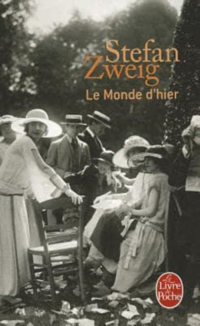 Book cover of: Le monde d'hier. By: Stefan Zweig