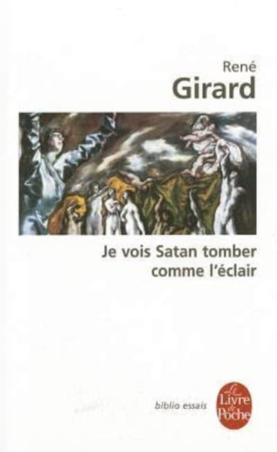 Book cover of: Je vois Satan tomber comme l'eclair. By: Jean-Paul Enthoven