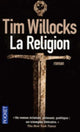 Book cover of: La Religion. By: Tim Willocks