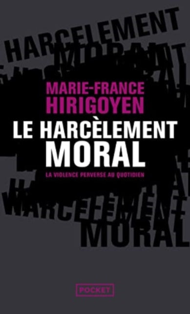 Book cover of: Le harcelement moral