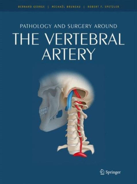 Book cover of: Pathology and surgery around the vertebral artery