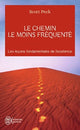 Book cover of: Le chemin le moins frequente. By: Dr Scott Peck