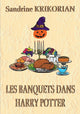 Book cover of: Les banquets dans Harry Potter