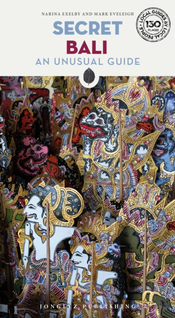 Book cover of: Secret Bali Guide. By: Narina Exelby