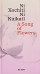 Book cover of: Song of Flowers / Le Chant des Fleurs
