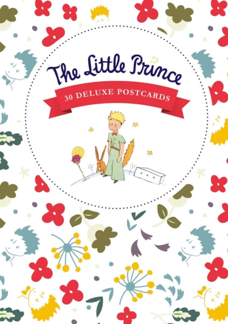 Book cover of: Little Prince: 30 Deluxe Postcards. By: Antoine de Saint-Exupéry
