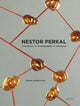 Book cover of: Nestor Perkal. By: QUEHEILLARD