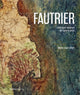 Book cover of: Jean Fautrier. By: Minou LEFORT
