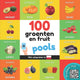 Book cover of: 100 groenten en fruit in pools