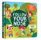Book cover of: Follow Your Nose, Everyday Scents (A Scratch-and-Sniff Book)
