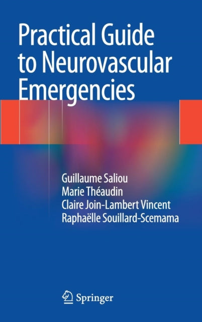 Book cover of: Practical Guide to Neurovascular Emergencies