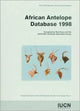 Book cover of: African Antelope Database. By: IUCN/SSC Antelope Specialist Group