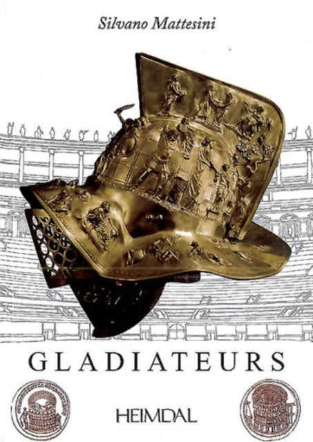 Book cover of: Gladiateurs