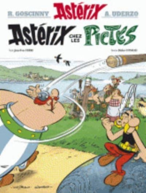 Book cover of: Asterix chez les Pictes. By: René Goscinny