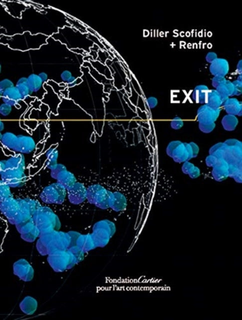 Book cover of: Diller Scofidio + Renfro, EXIT. Based on an idea by Paul Virilio. By: Paul Virilio