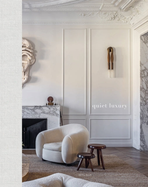 Book cover of: Quiet Luxury. By: PAUWELS