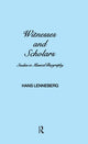 Book cover of: Witnesses and Scholars