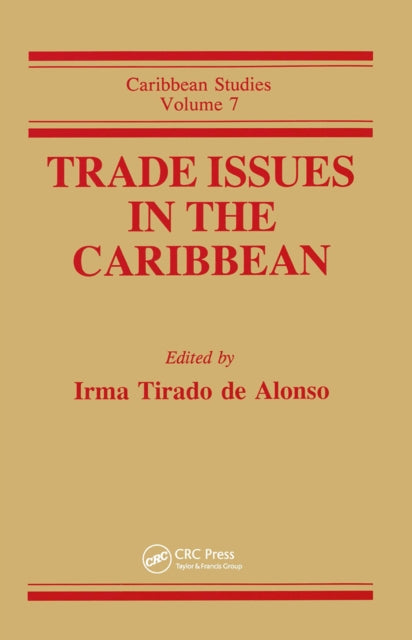 Book cover of: Trade Issues In The Carribbean. By: Roberta Marx Delson