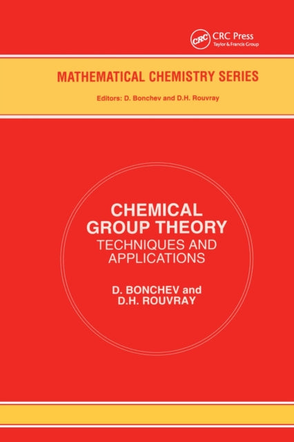 Book cover of: Chemical Group Theory. By: DANAIL BONCHEV