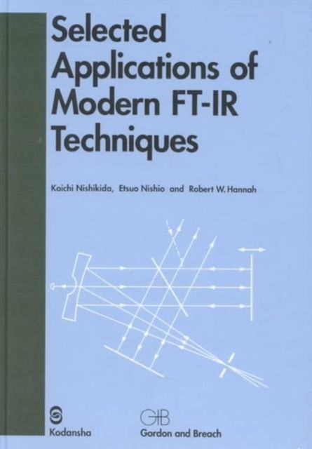 Book cover of: Selected Applications of Modern FT-IR Techniques. By: Nishikida