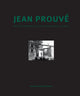 Book cover of: Jean Prouve - Maison Demontable 6x6 Demountable House. By: Jean Prouvé