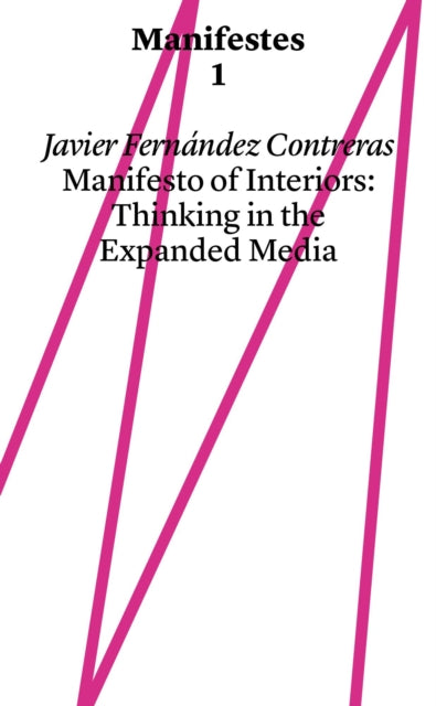 Book cover of: Manifest of Interiors
