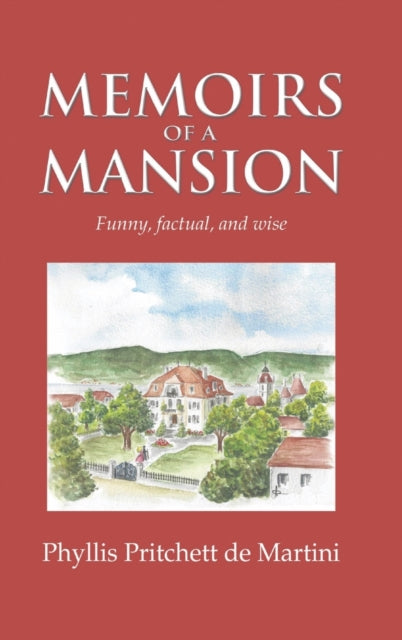 Book cover of: Memoirs of a Mansion
