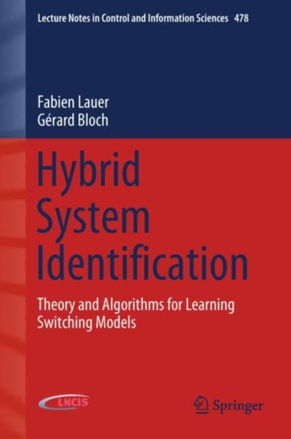 Book cover of: Hybrid System Identification. By: Fabien Lauer