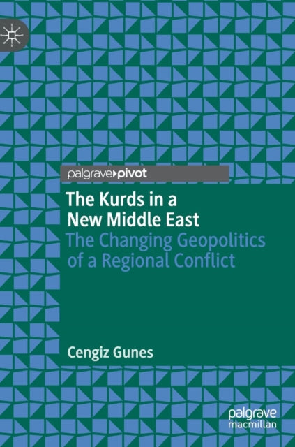 Book cover of: Kurds in a New Middle East. By: Cengiz Gunes