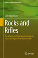 Book cover of: Rocks and Rifles. By: Scott Hippensteel