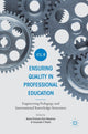 Book cover of: Ensuring Quality in Professional Education Volume II. By: Karen Trimmer