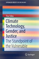 Book cover of: Climate Technology, Gender, and Justice. By: Tina Sikka