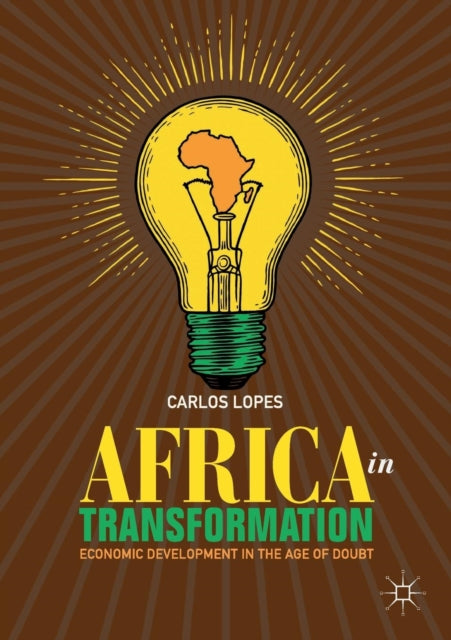 Book cover of: Africa in Transformation. By: Carlos Lopes