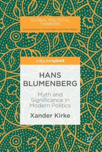 Book cover of: Hans Blumenberg. By: Xander Kirke