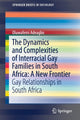 Book cover of: Dynamics and Complexities of Interracial Gay Families in South Africa: A New Frontier. By: Oluwafemi Adeagbo