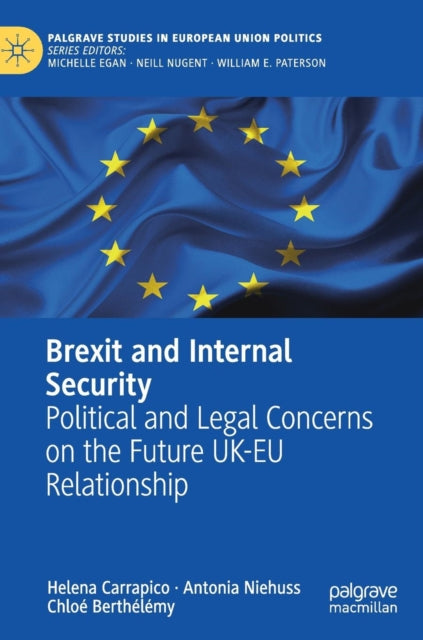 Book cover of: Brexit and Internal Security. By: Helena Carrapico