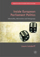 Book cover of: Inside European Parliament Politics. By: Laura Landorff
