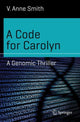 Book cover of: Code for Carolyn. By: V. Anne Smith