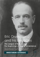 Book cover of: Eric Drummond and his Legacies. By: David Macfadyen