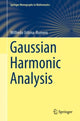 Book cover of: Gaussian Harmonic Analysis. By: Wilfredo Urbina-Romero