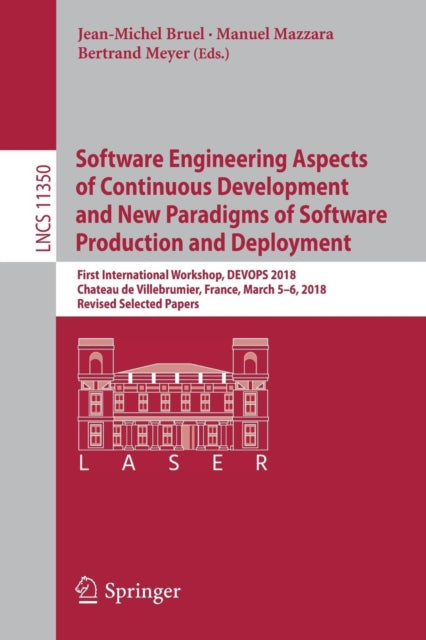 Book cover of: Software Engineering Aspects of Continuous Development and New Paradigms of Software Production and Deployment. By: Jean-Michel Bruel