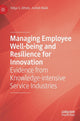 Book cover of: Managing Employee Well-being and Resilience for Innovation. By: Vidya S. Athota