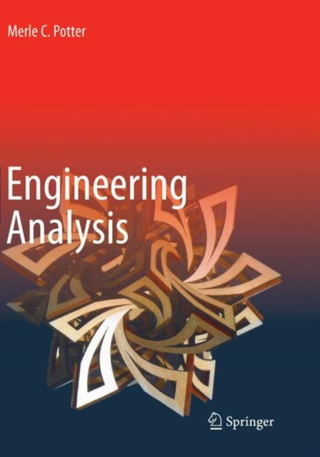 Book cover of: Engineering Analysis. By: Merle C. Potter