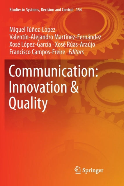Book cover of: Communication: Innovation & Quality. By: Miguel Túñez-López