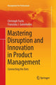 Book cover of: Mastering Disruption and Innovation in Product Management. By: Christoph Fuchs